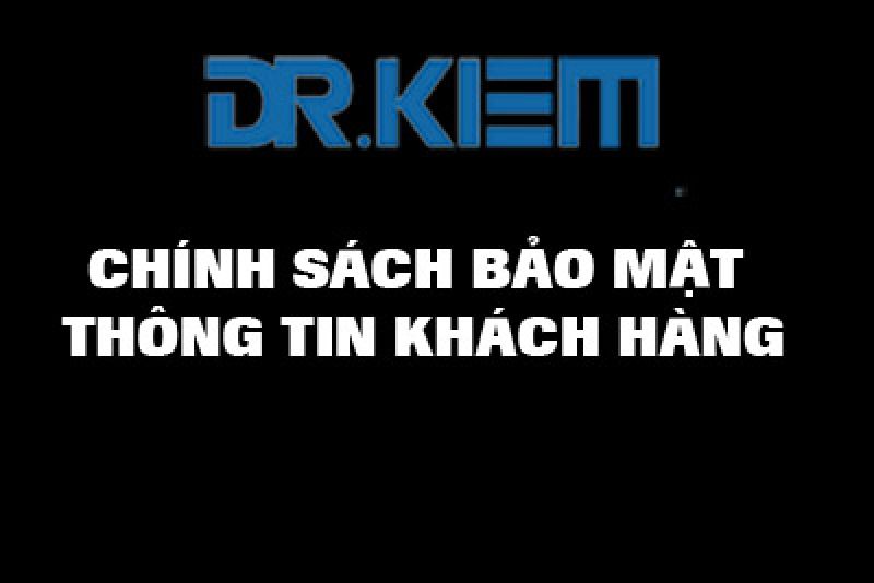 CHÍNH SÁCH BẢO MẬT THÔNG TIN KHÁCH HÀNG